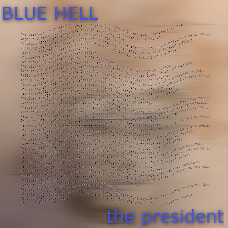 2019-10-05--Blue Hell--the president